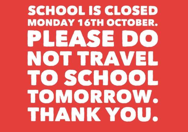 School closed Mon 16th